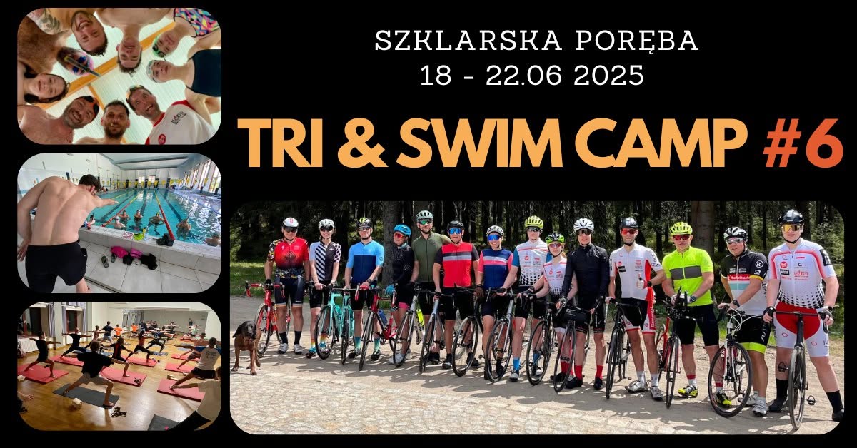 Czerwcówka TRI & SWIM CAMP #6