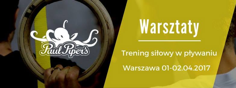 Trening siłowy w pływaniu — Warszawa, 1–2 kwietnia 2017